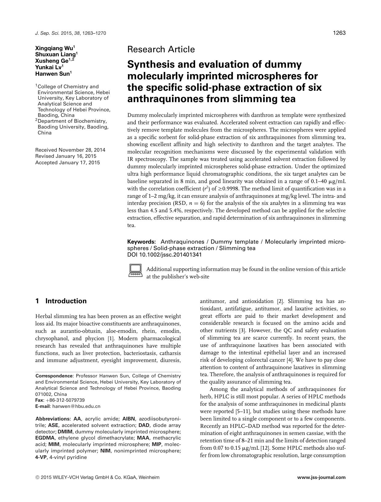 Synthesis and evaluation of dummy molecularly imprinted microspheres for the specific solid&#x02010;phase extraction of six anthraquinones from slimming tea by Unknown