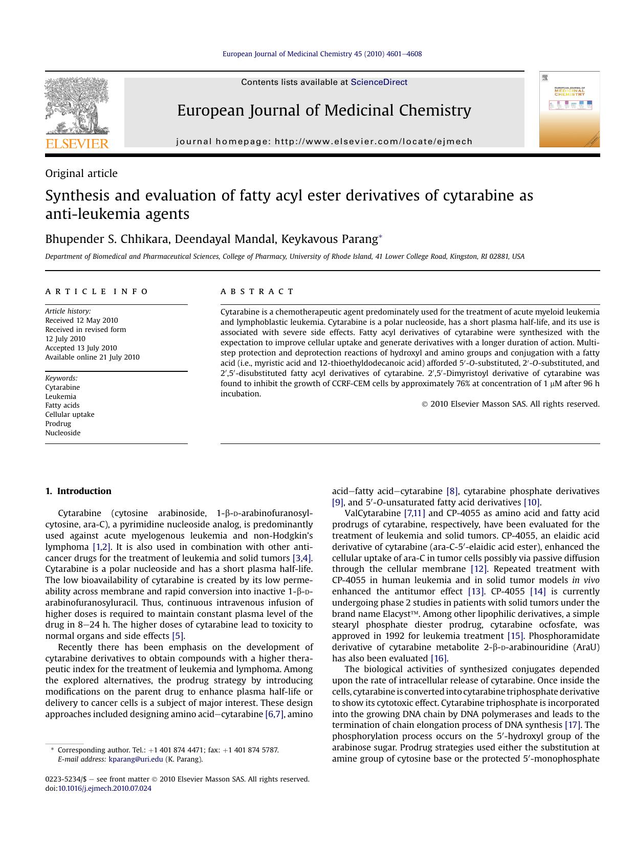 Synthesis and evaluation of fatty acyl ester derivatives of cytarabine as anti-leukemia agents by Bhupender S. Chhikara & Deendayal Mandal & Keykavous Parang