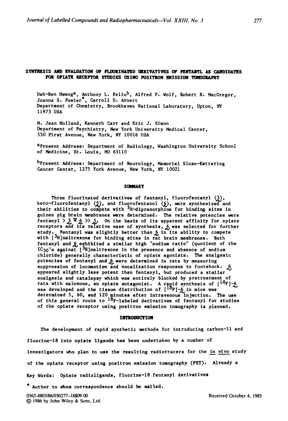 Synthesis and evaluation of fluorinated derivatives of fentanyl as candidates for opiate receptor studies using positron emission tomograpry by Unknown