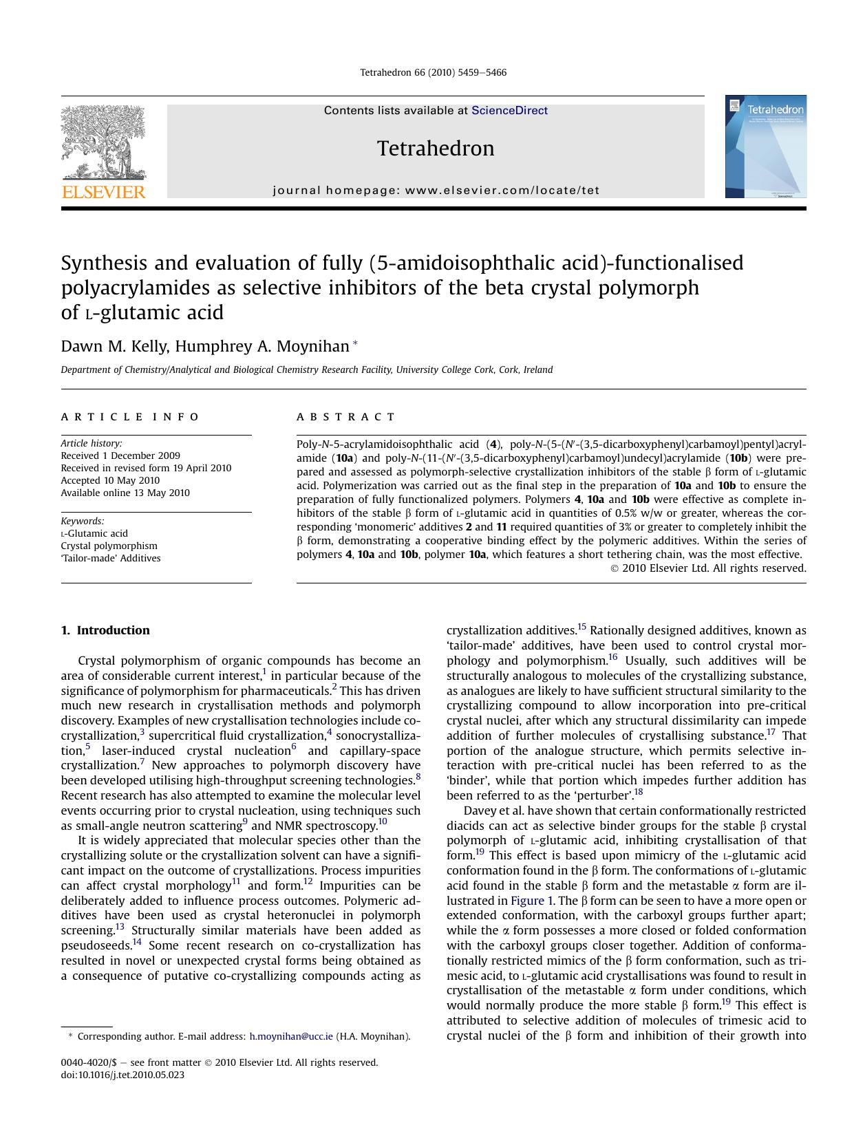 Synthesis and evaluation of fully (5-amidoisophthalic acid)-functionalised polyacrylamides as selective inhibitors of the beta crystal polymorph of l-glutamic acid by Dawn M. Kelly & Humphrey A. Moynihan