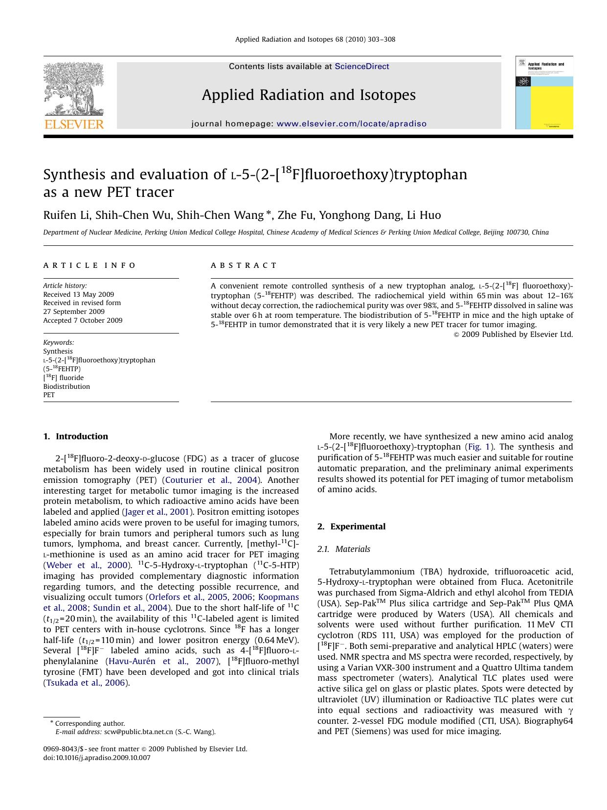 Synthesis and evaluation of l-5-(2-[18F]fluoroethoxy)tryptophan as a new PET tracer by Ruifen Li; Shih-Chen Wu; Shih-Chen Wang; Zhe Fu; Yonghong Dang; Li Huo