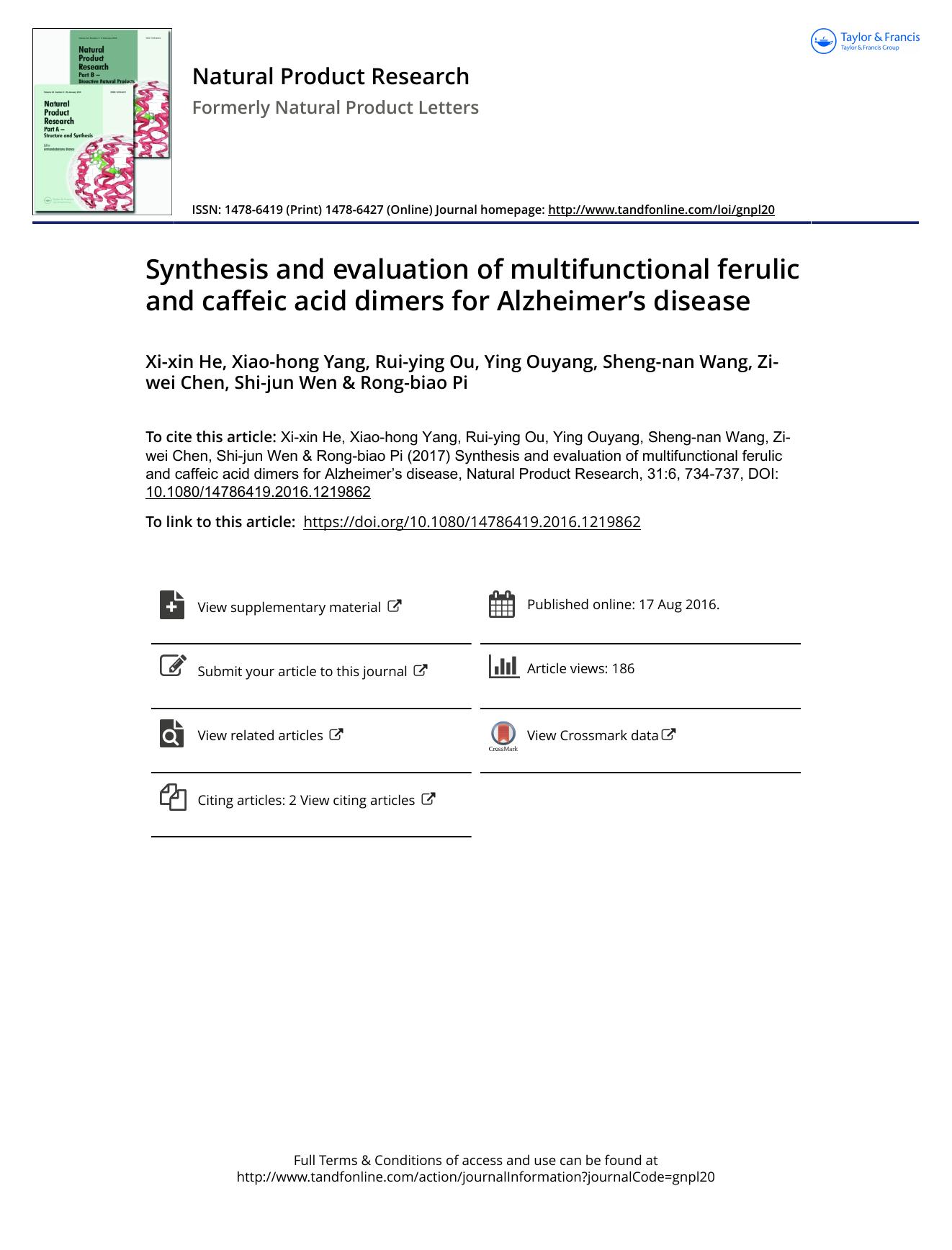Synthesis and evaluation of multifunctional ferulic and caffeic acid dimers for Alzheimerâs disease by unknow