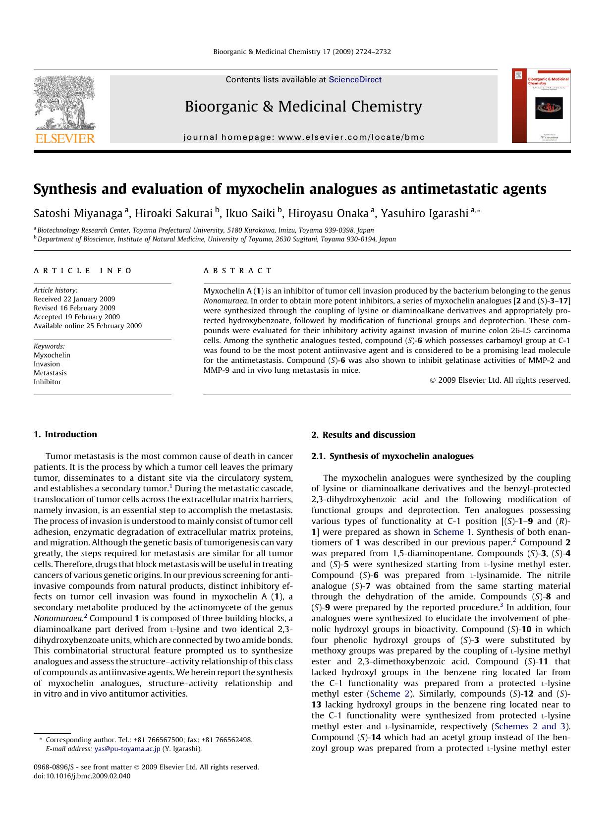 Synthesis and evaluation of myxochelin analogues as antimetastatic agents by Satoshi Miyanaga; Hiroaki Sakurai; Ikuo Saiki; Hiroyasu Onaka; Yasuhiro Igarashi