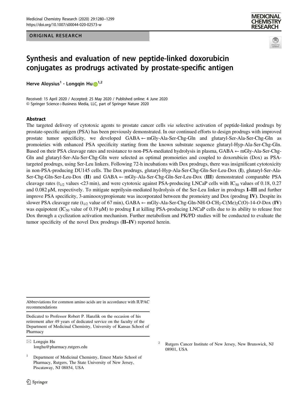 Synthesis and evaluation of new peptide-linked doxorubicin conjugates as prodrugs activated by prostate-specific antigen by Herve Aloysius & Longqin Hu