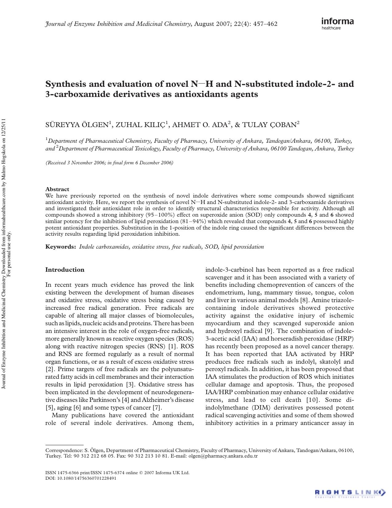 Synthesis and evaluation of novel NâH and N-substituted indole-2- and 3-carboxamide derivatives as antioxidants agents by Süreyya Ölgen Zuhal Kiliç Ahmet O. Ada & Tulay Çoban
