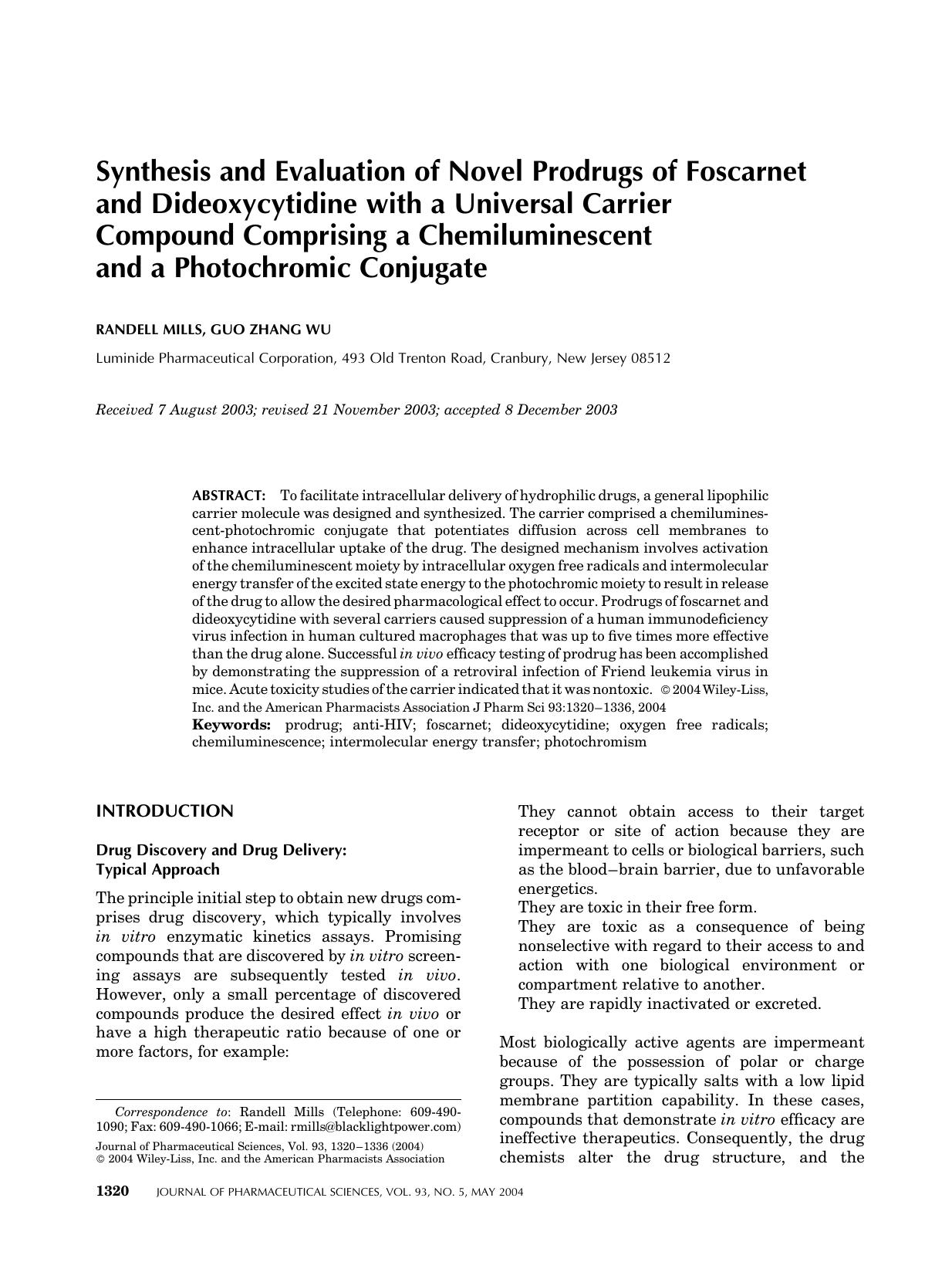 Synthesis and evaluation of novel prodrugs of foscarnet and dideoxycytidine with a universal carrier compound comprising a chemiluminescent and a photochromic conjugate by Unknown