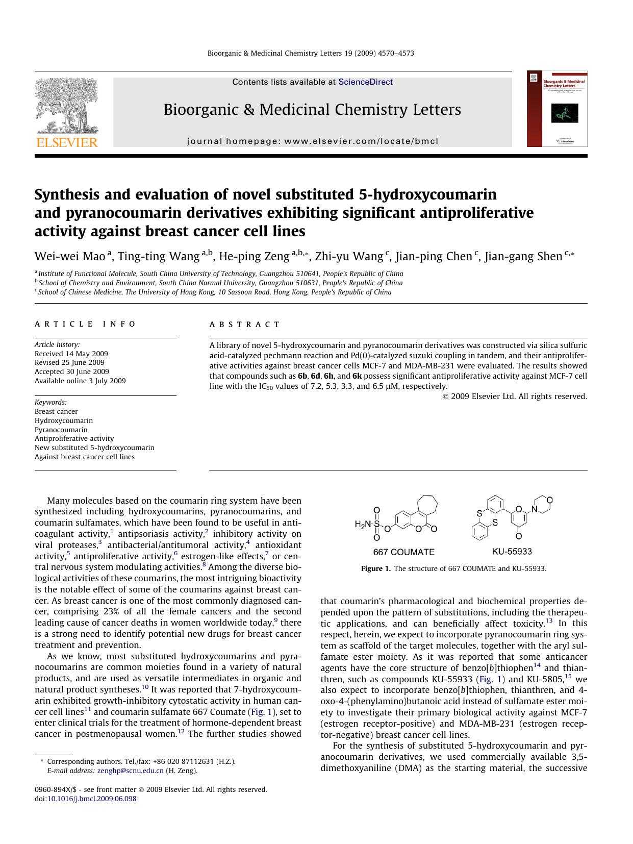 Synthesis and evaluation of novel substituted 5-hydroxycoumarin and pyranocoumarin derivatives exhibiting significant antiproliferative activity against breast cancer cell lines by Wei-wei Mao; Ting-ting Wang; He-ping Zeng; Zhi-yu Wang; Jian-ping Chen; Jian-gang Shen