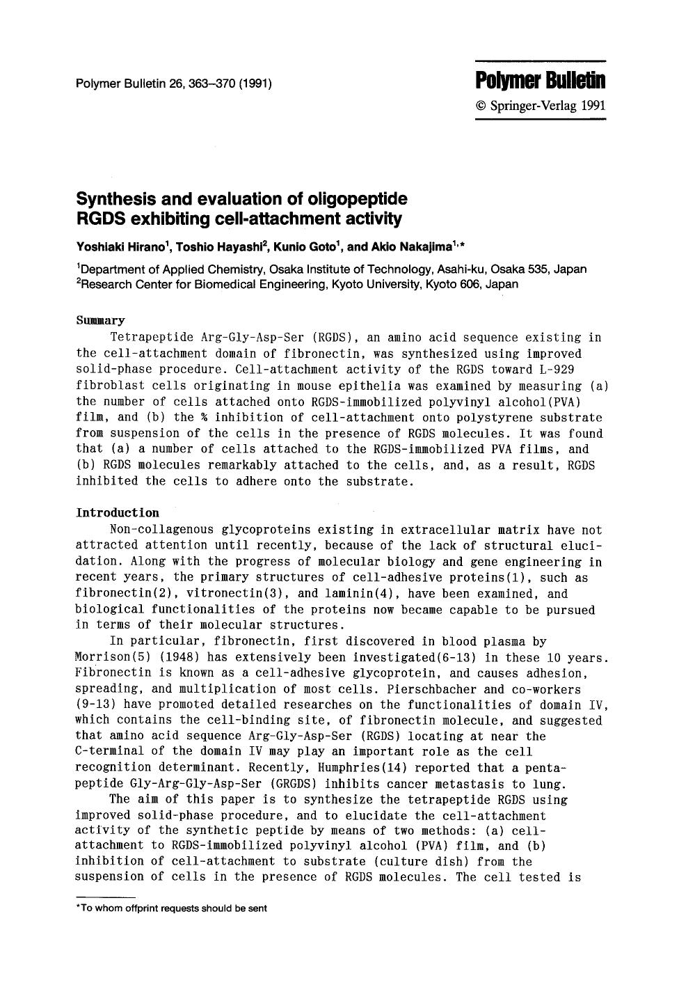 Synthesis and evaluation of oligopeptide RGDS exhibiting cell-attachment activity by Unknown