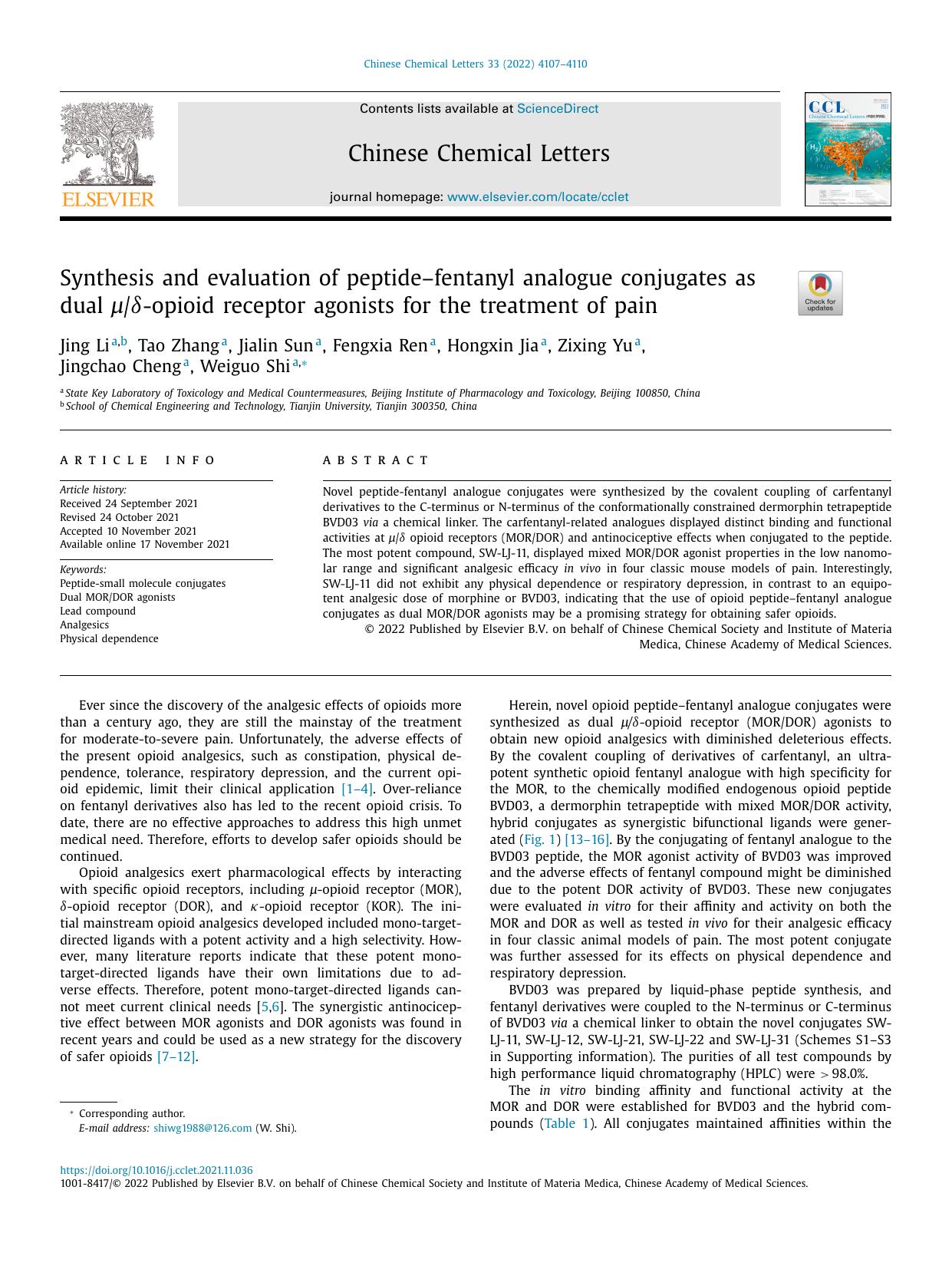 Synthesis and evaluation of peptide-fentanyl analogue conjugates as dual Âµ-opioid receptor agonists for the treatment of pain by unknow