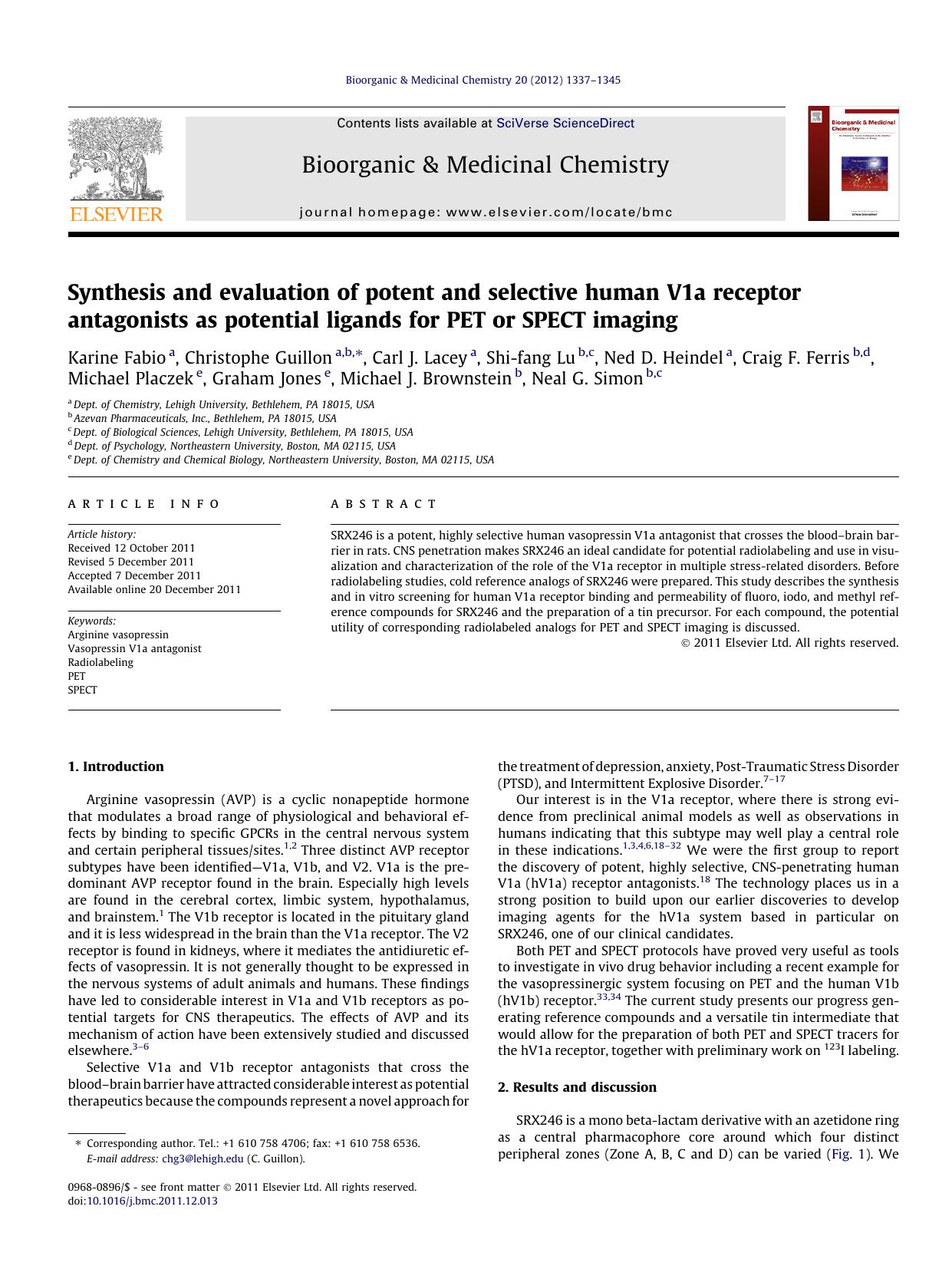 Synthesis and evaluation of potent and selective human V1a receptor antagonists as potential ligands for PET or SPECT imaging by unknow