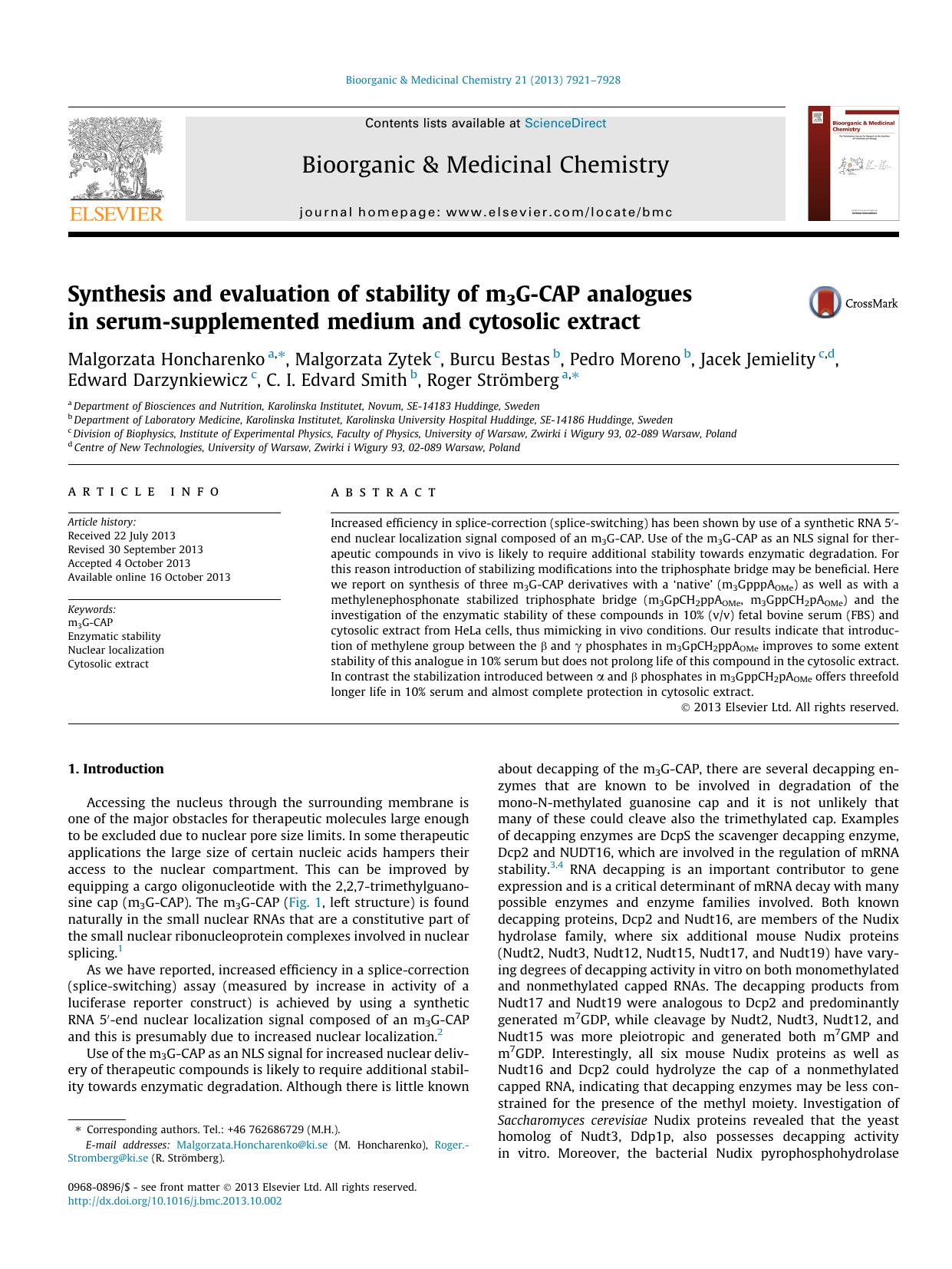 Synthesis and evaluation of stability of m3G-CAP analogues in serum-supplemented medium and cytosolic extract by unknow
