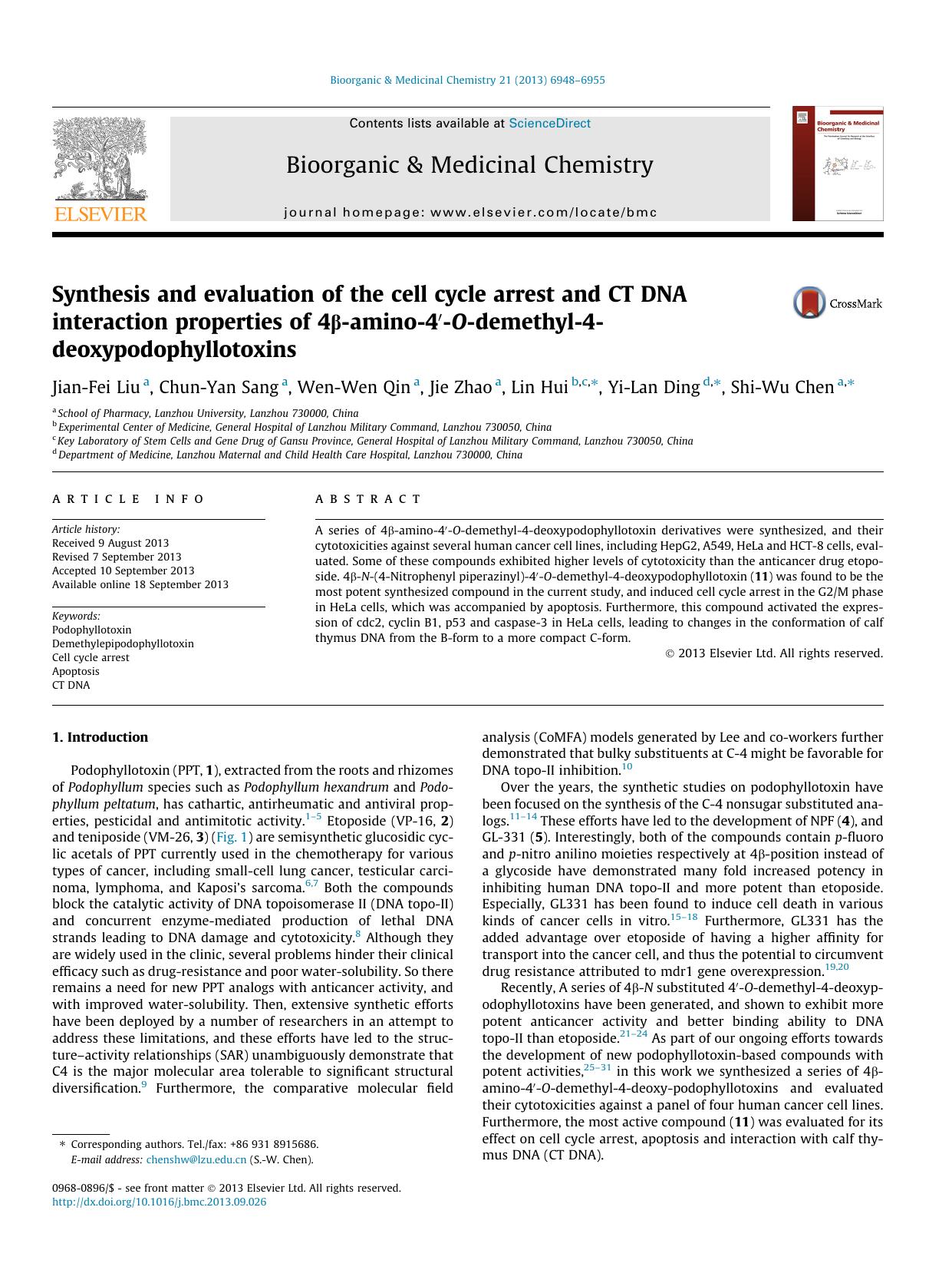 Synthesis and evaluation of the cell cycle arrest and CT DNA interaction properties of 4Î²-amino-4â²-O-demethyl-4-deoxypodophyllotoxins by Jian-Fei Liu & Chun-Yan Sang & Wen-Wen Qin & Jie Zhao & Lin Hui & Yi-Lan Ding & Shi-Wu Chen
