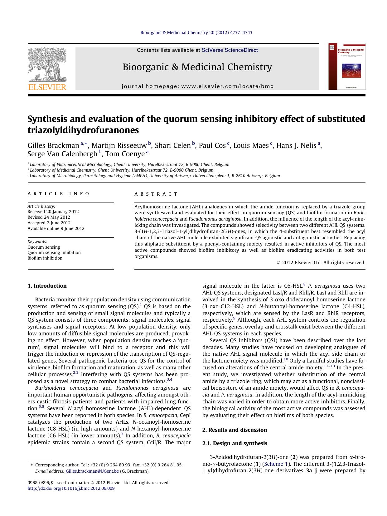 Synthesis and evaluation of the quorum sensing inhibitory effect of substituted triazolyldihydrofuranones by unknow