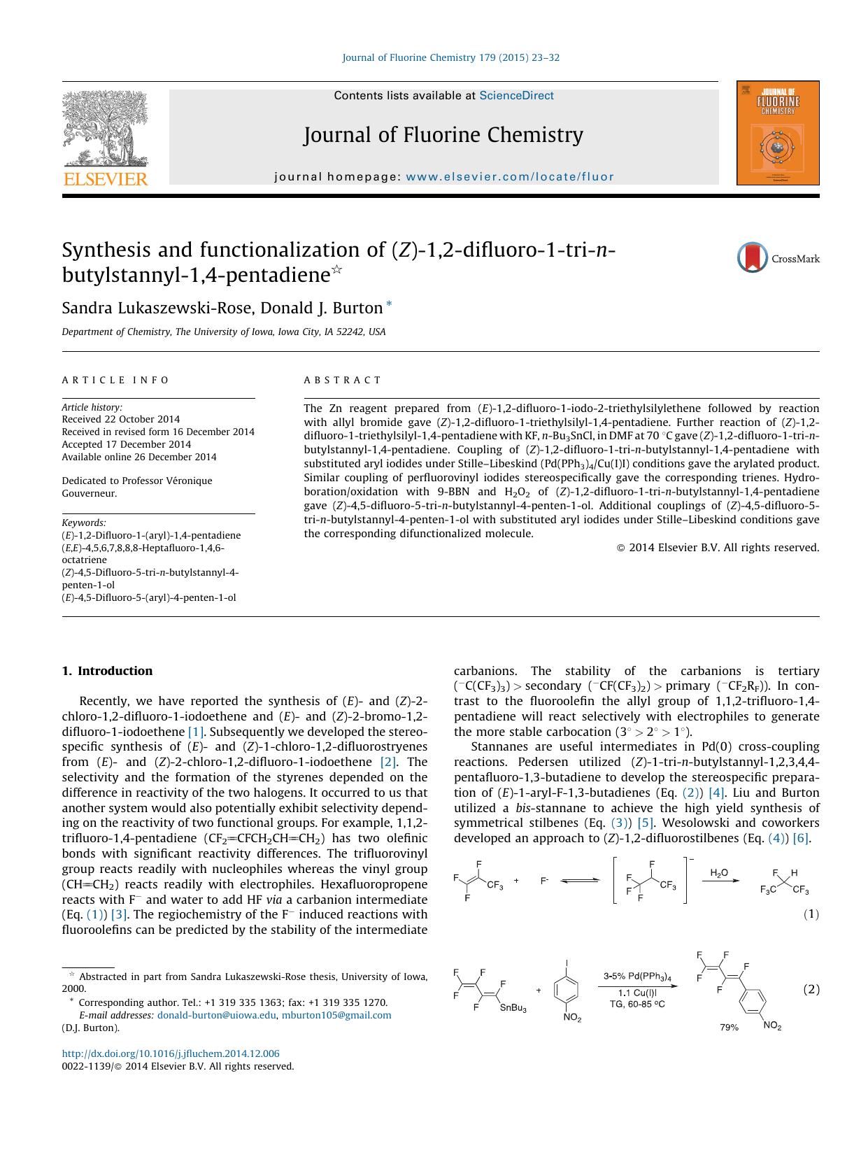 Synthesis and functionalization of (Z)-1,2-difluoro-1-tri-n-butylstannyl-1,4-pentadiene by Sandra Lukaszewski-Rose