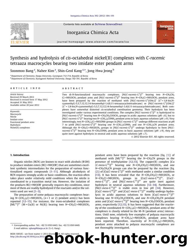 Synthesis and hydrolysis of cis-octahedral nickel(II) complexes with C-racemic tetraaza macrocycles bearing two imidate ester pendant arms by Soonmoo Bang & Nahee Kim & Shin-Geol Kang & Jong Hwa Jeong