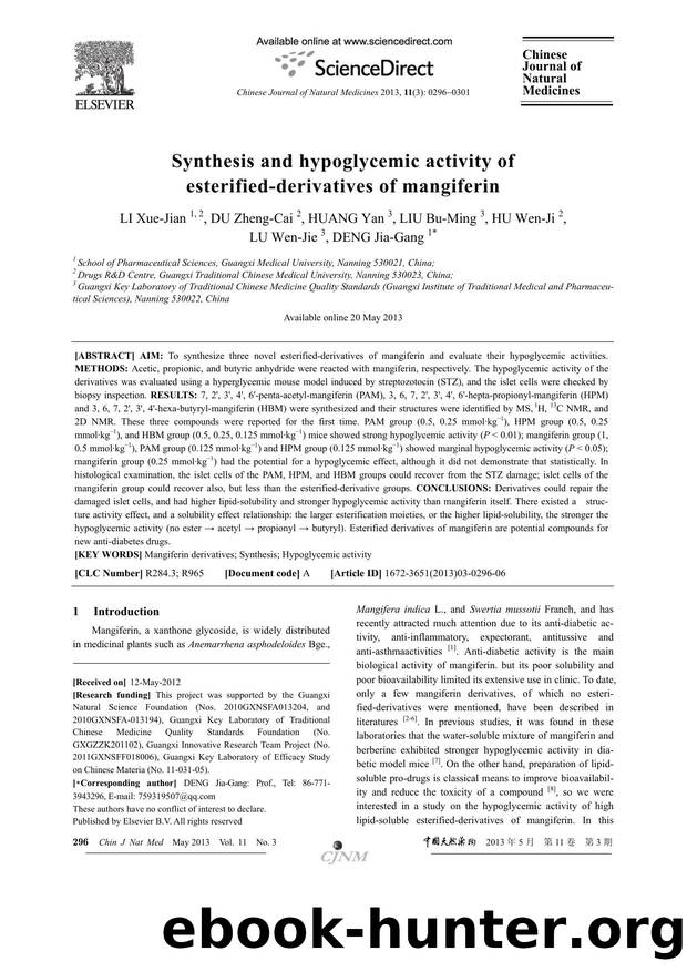 Synthesis and hypoglycemic activity of esterified-derivatives of mangiferin by Xue-Jian LI & Zheng-Cai DU & Yan HUANG & Bu-Ming LIU & Wen-Ji HU & Wen-Jie LU & Jia-Gang DENG