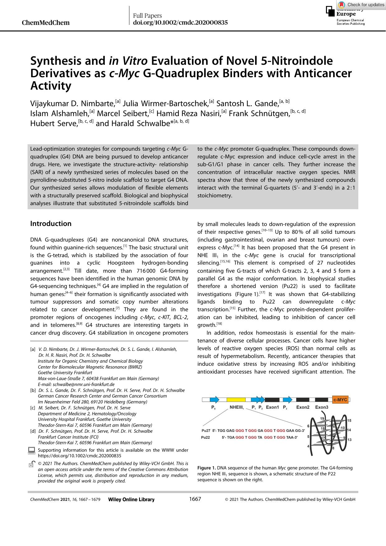 Synthesis and in Vitro Evaluation of Novel 5âNitroindole Derivatives as câMyc GâQuadruplex Binders with Anticancer Activity by Unknown