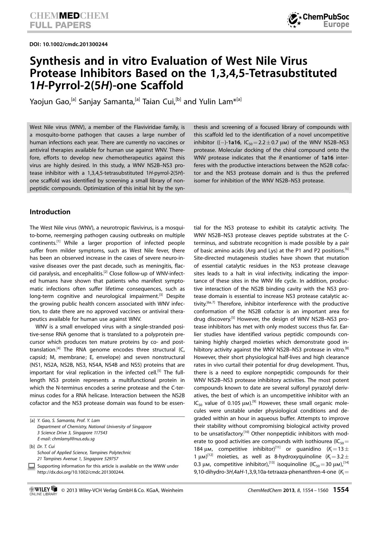 Synthesis and in vitro Evaluation of West Nile Virus Protease Inhibitors Based on the 1,3,4,5Tetrasubstituted 1HPyrrol2(5H)one Scaffold by Unknown
