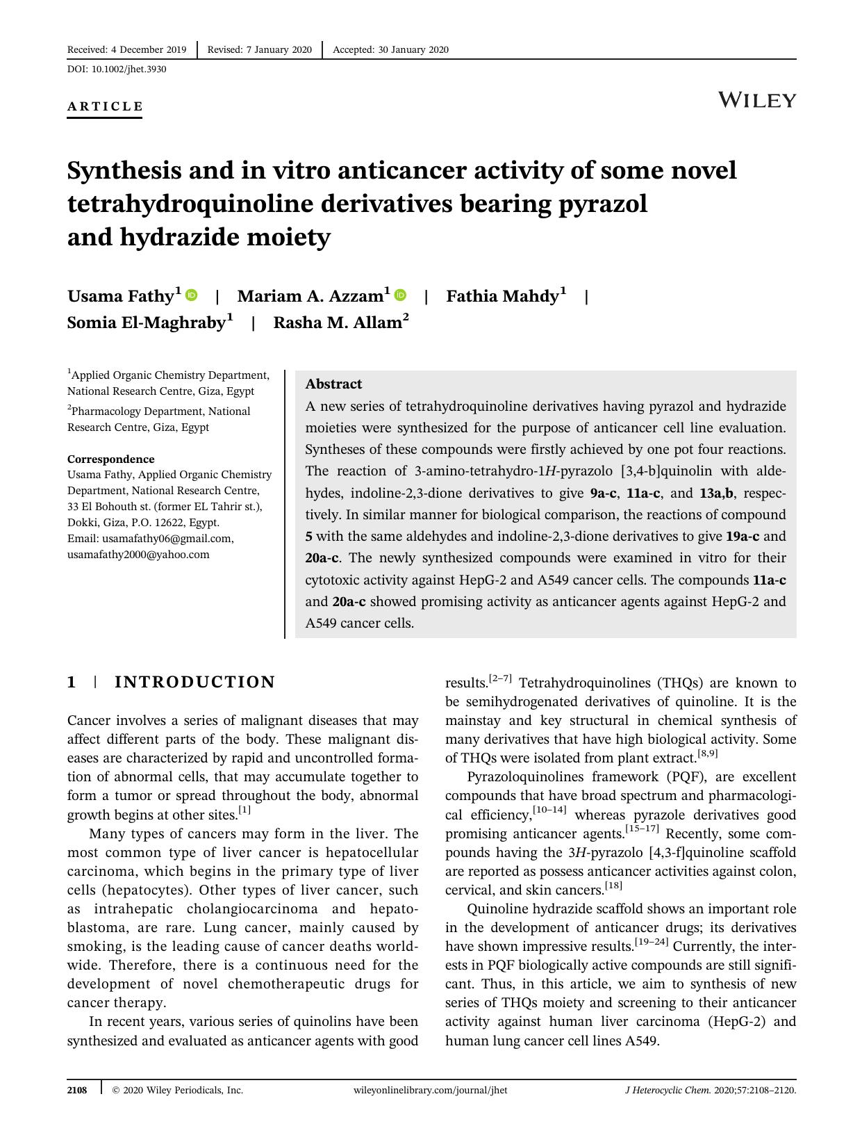 Synthesis and in vitro anti-cancer activity of some novel tetrahydroquinoline derivatives bearing pyrazol and hydrazide moiety by Unknown