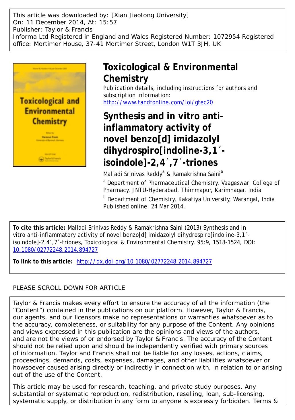Synthesis and in vitro anti-inflammatory activity of novel benzo[d] imidazolyl dihydrospiro[indoline-3,1&prime;-isoindole]-2,4&prime;,7&prime;-triones by Malladi Srinivas Reddy Ramakrishna Saini