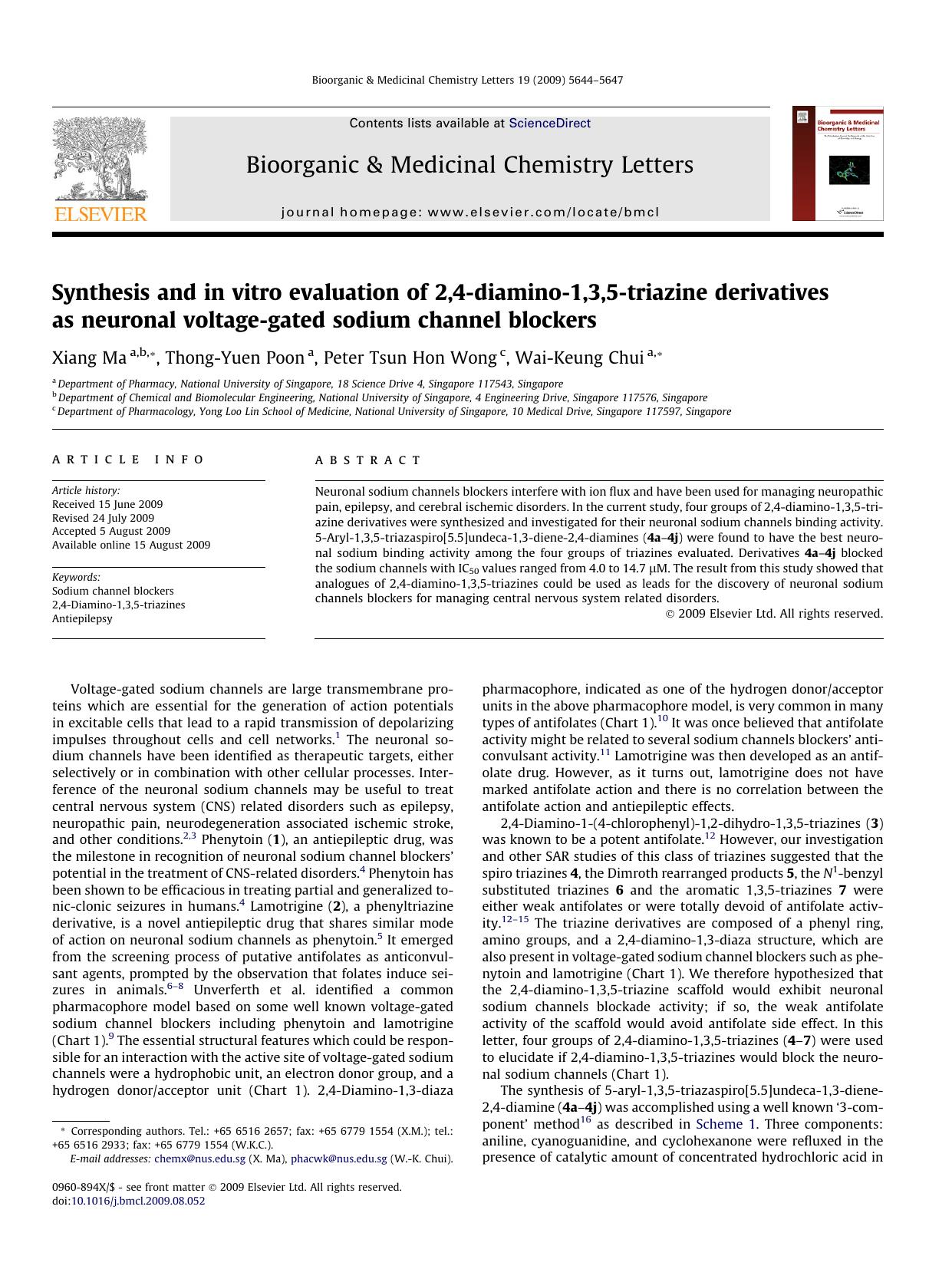 Synthesis and in vitro evaluation of 2,4-diamino-1,3,5-triazine derivatives as neuronal voltage-gated sodium channel blockers by Xiang Ma; Thong-Yuen Poon; Peter Tsun Hon Wong; Wai-Keung Chui