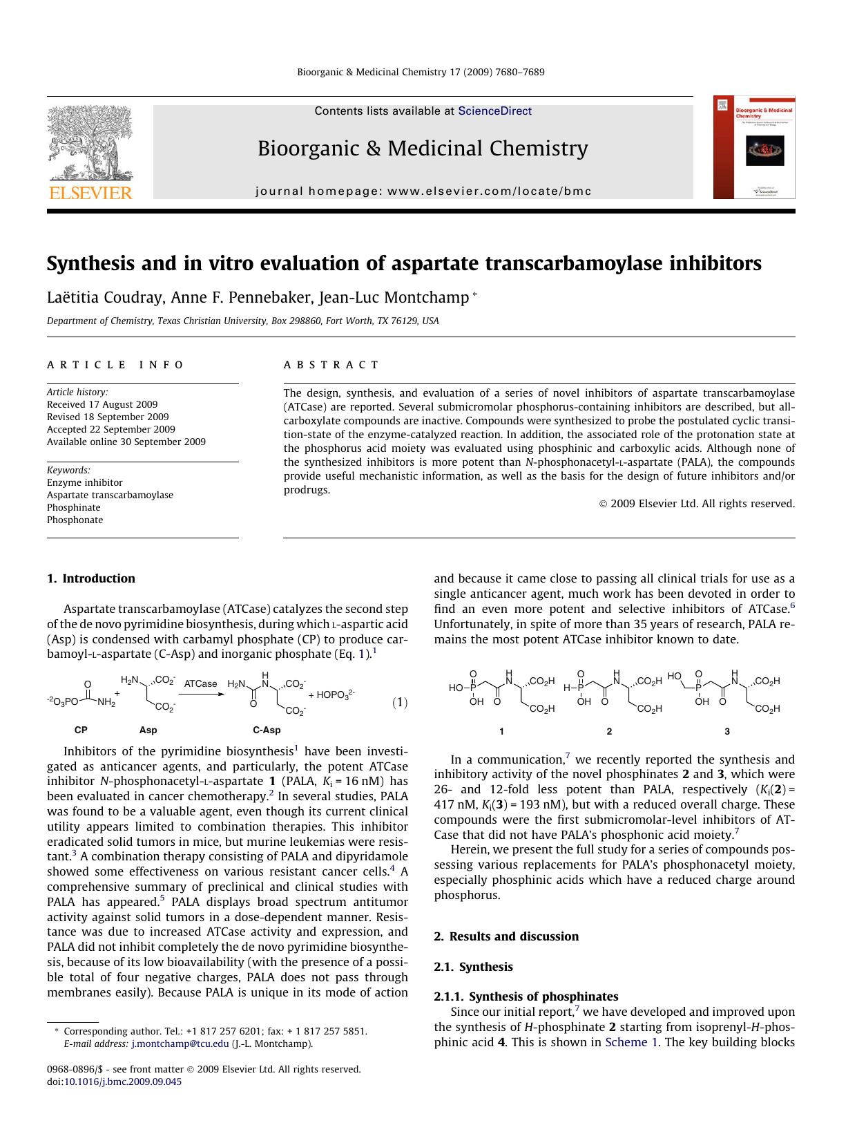 Synthesis and in vitro evaluation of aspartate transcarbamoylase inhibitors by Laëtitia Coudray; Anne F. Pennebaker; Jean-Luc Montchamp