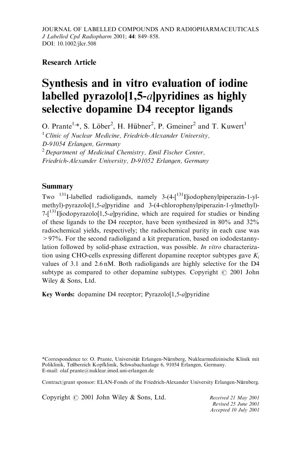 Synthesis and in vitro evaluation of iodine labelled pyrazolo[1,5-a]pyridines as highly selective dopamine D4 receptor ligands by Unknown