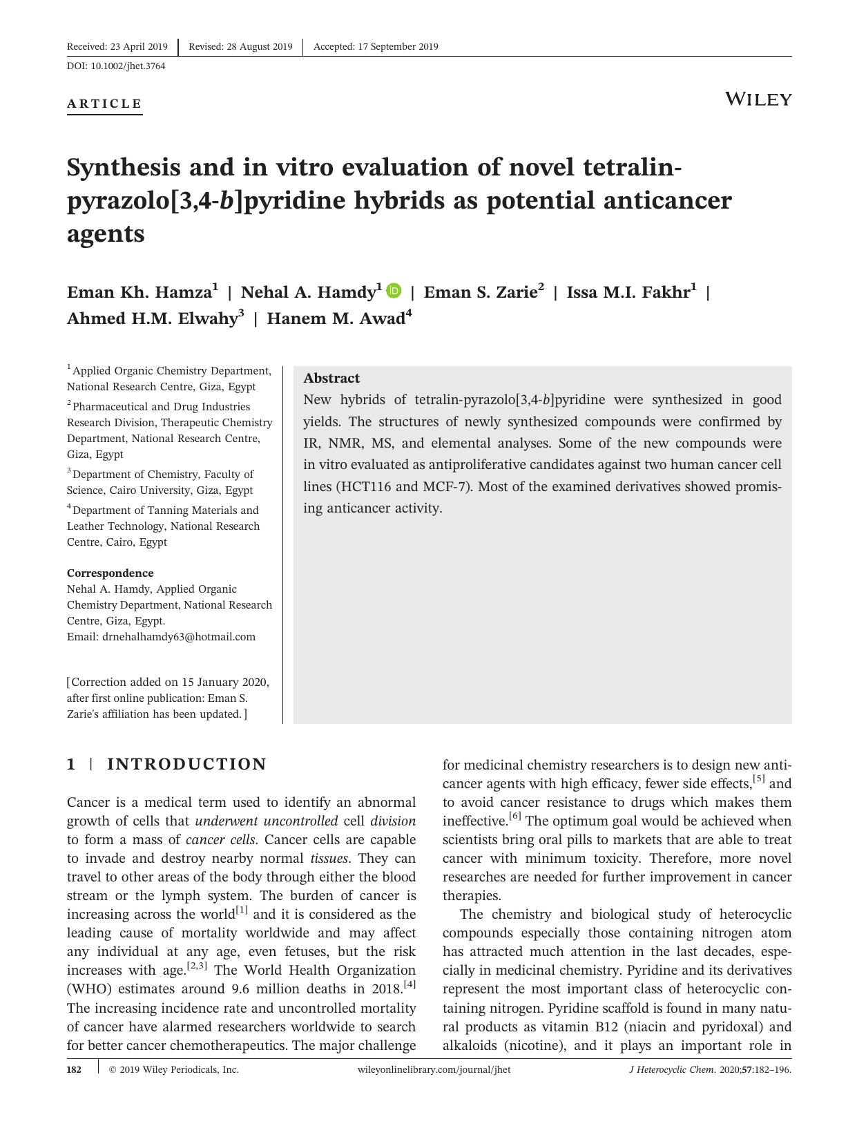 Synthesis and in vitro evaluation of novel tetralinâpyrazolo[3,4âb]pyridine hybrids as potential anticancer agents by Eman Kh. Hamza Nehal A. Hamdy Eman S. Zarie Issa M.I. Fakhr Ahmed H.M. Elwahy Hanem M. Awad