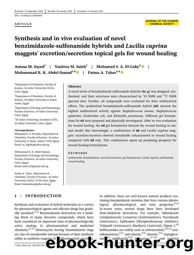 Synthesis and in vivo evaluation of novel benzimidazole-sulfonamide hybrids and Lucilia cuprina maggotsâ excretionsecretion topical gels for wound healing by Unknown