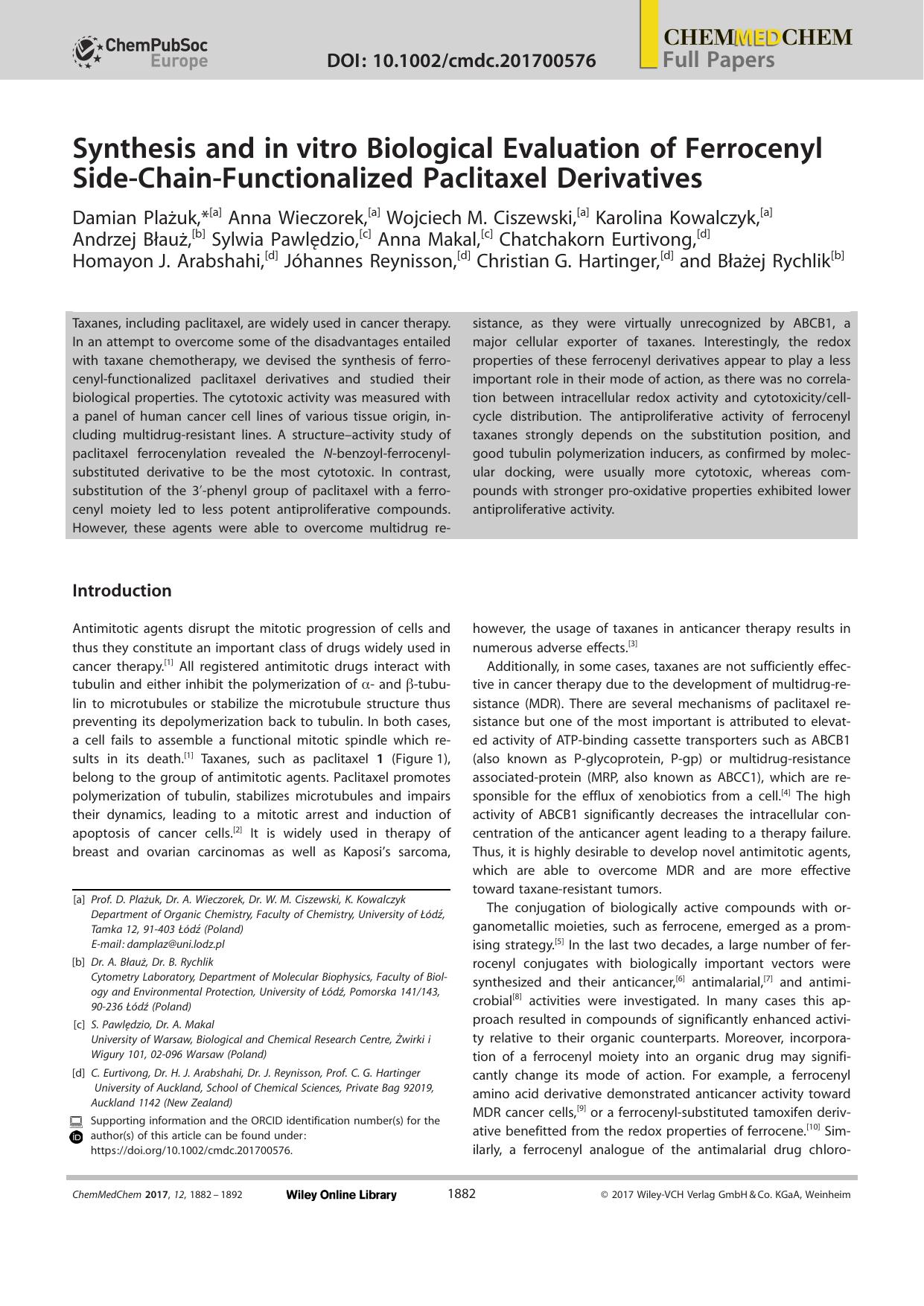 Synthesis and inâvitro Biological Evaluation of Ferrocenyl SideâChainâFunctionalized Paclitaxel Derivatives by Unknown