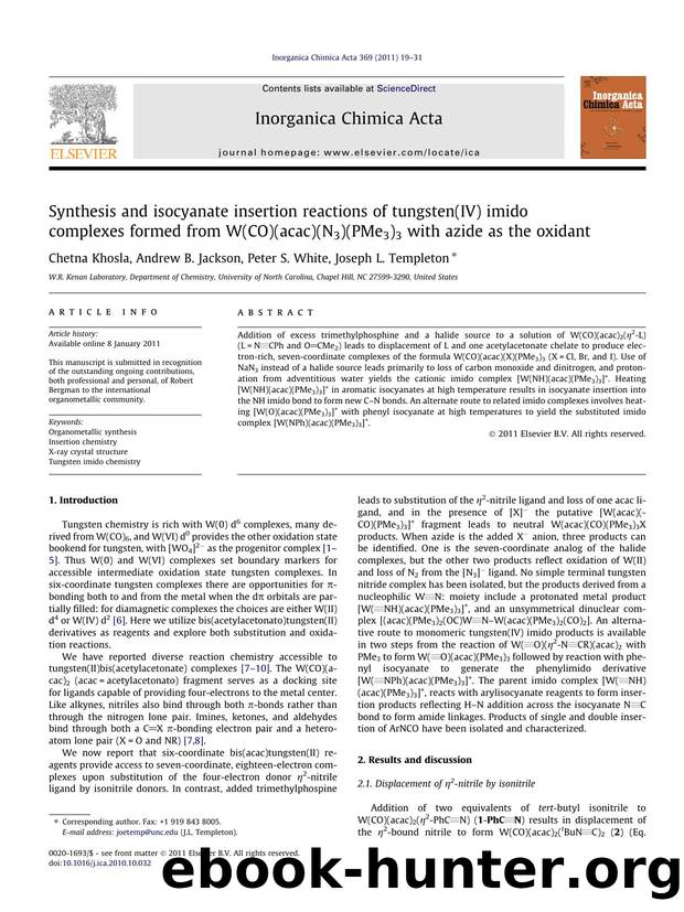 Synthesis and isocyanate insertion reactions of tungsten(IV) imido complexes formed from W(CO)(acac)(N3)(PMe3)3 with azide as the oxidant by Chetna Khosla & Andrew B. Jackson & Peter S. White & Joseph L. Templeton
