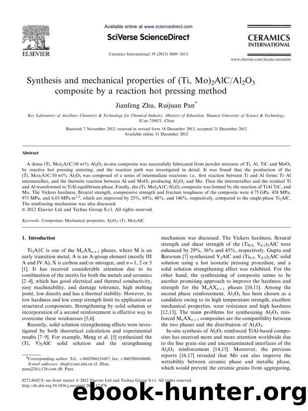 Synthesis and mechanical properties of (Ti, Mo)2AlCAl2O3 composite by a reaction hot pressing method by Jianfeng Zhu & Ruijuan Pan