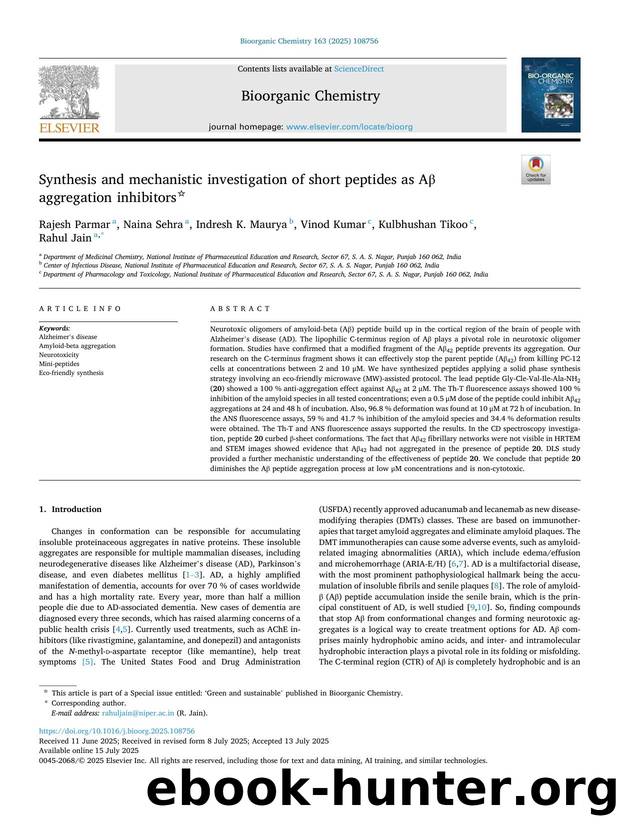 Synthesis and mechanistic investigation of short peptides as AÎ² aggregation inhibitors by Rajesh Parmar & Naina Sehra & Indresh K. Maurya & Vinod Kumar & Kulbhushan Tikoo & Rahul Jain
