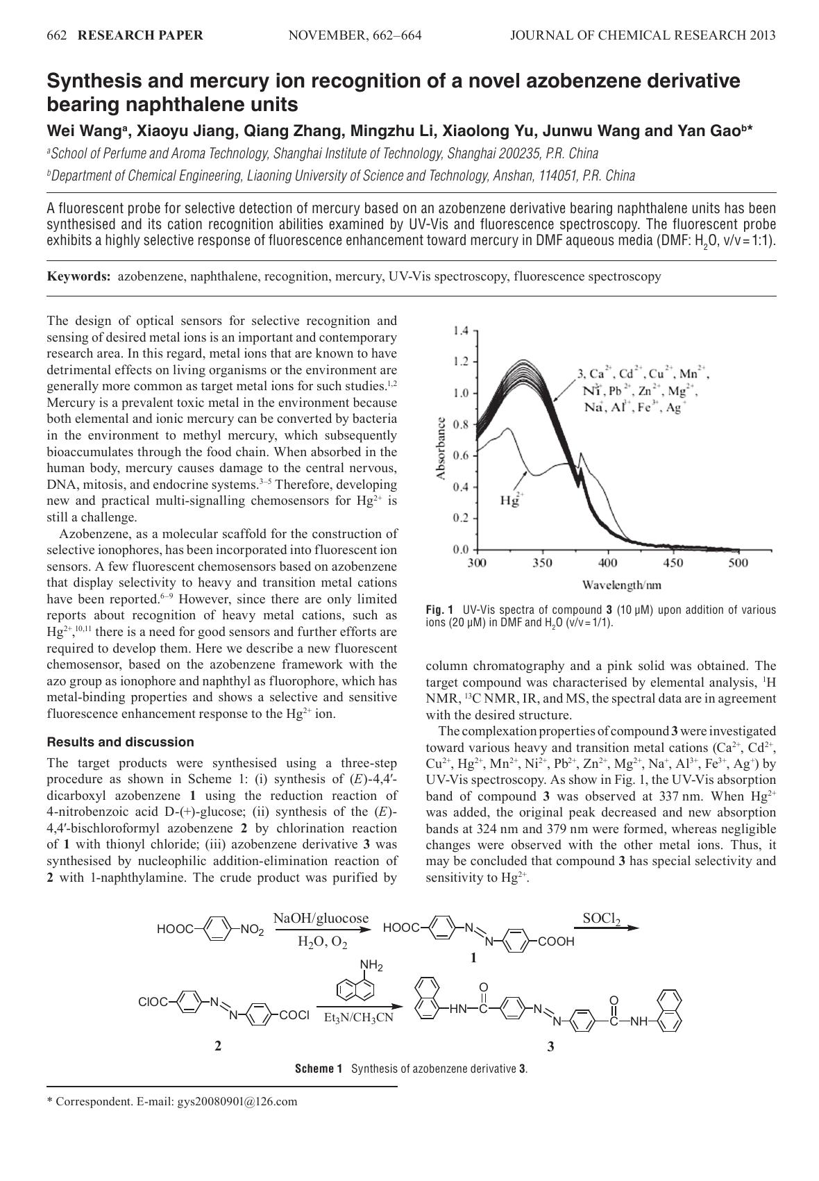 Synthesis and mercury ion recognition of a novel azobenzene derivative bearing naphthalene units by Wei Wang ; Xiaoyu Jiang ; Qiang Zhang ; Mingzhu Li ; Xiaolong Yu ; Junwu Wang ; Yan Gao