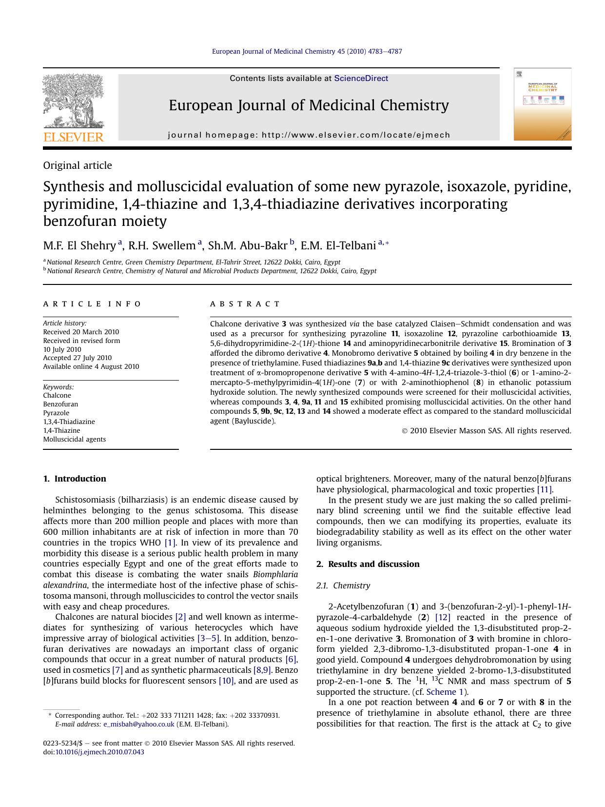 Synthesis and molluscicidal evaluation of some new pyrazole, isoxazole, pyridine, pyrimidine, 1,4-thiazine and 1,3,4-thiadiazine derivatives incorporating benzofuran moiety by M.F. El Shehry & R.H. Swellem & Sh.M. Abu-Bakr & E.M. El-Telbani