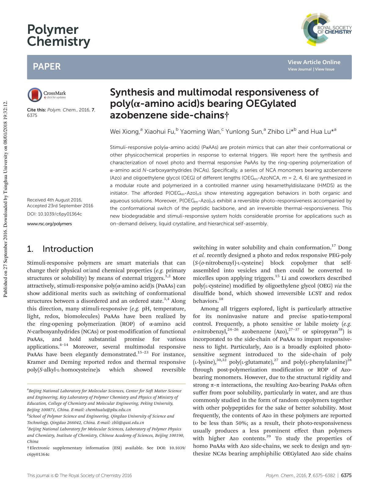 Synthesis and multimodal responsiveness of poly(Î±-amino acid)s bearing OEGylated azobenzene side-chains by Wei Xiong Xiaohui Fu Yaoming Wan Yunlong Sun Zhibo Li Hua Lu