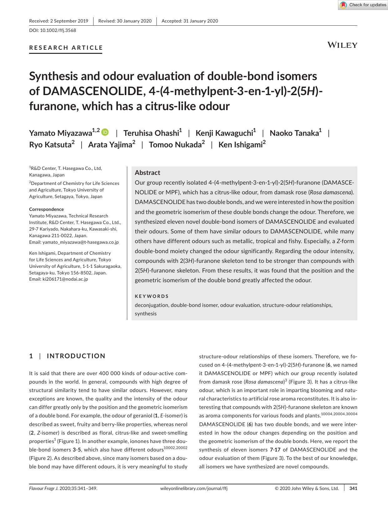 Synthesis and odour evaluation of doubleâbond isomers of DAMASCENOLIDE, 4â(4âmethylpentâ3âenâ1âyl)â2(5H)âfuranone, which has a citrusâlike odour by Unknown