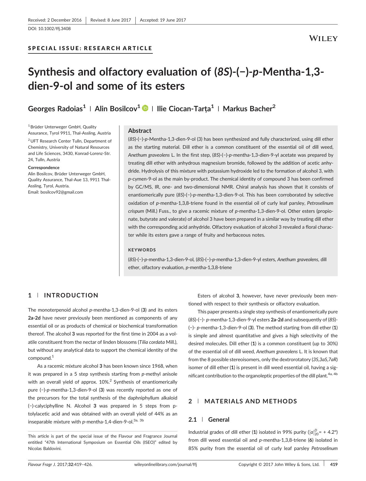 Synthesis and olfactory evaluation of (8S)â(â)âpâMenthaâ1,3âdienâ9âol and some of its esters by Georges Radoias Alin Bosilcov Ilie Ciocan-Tarța Markus Bacher