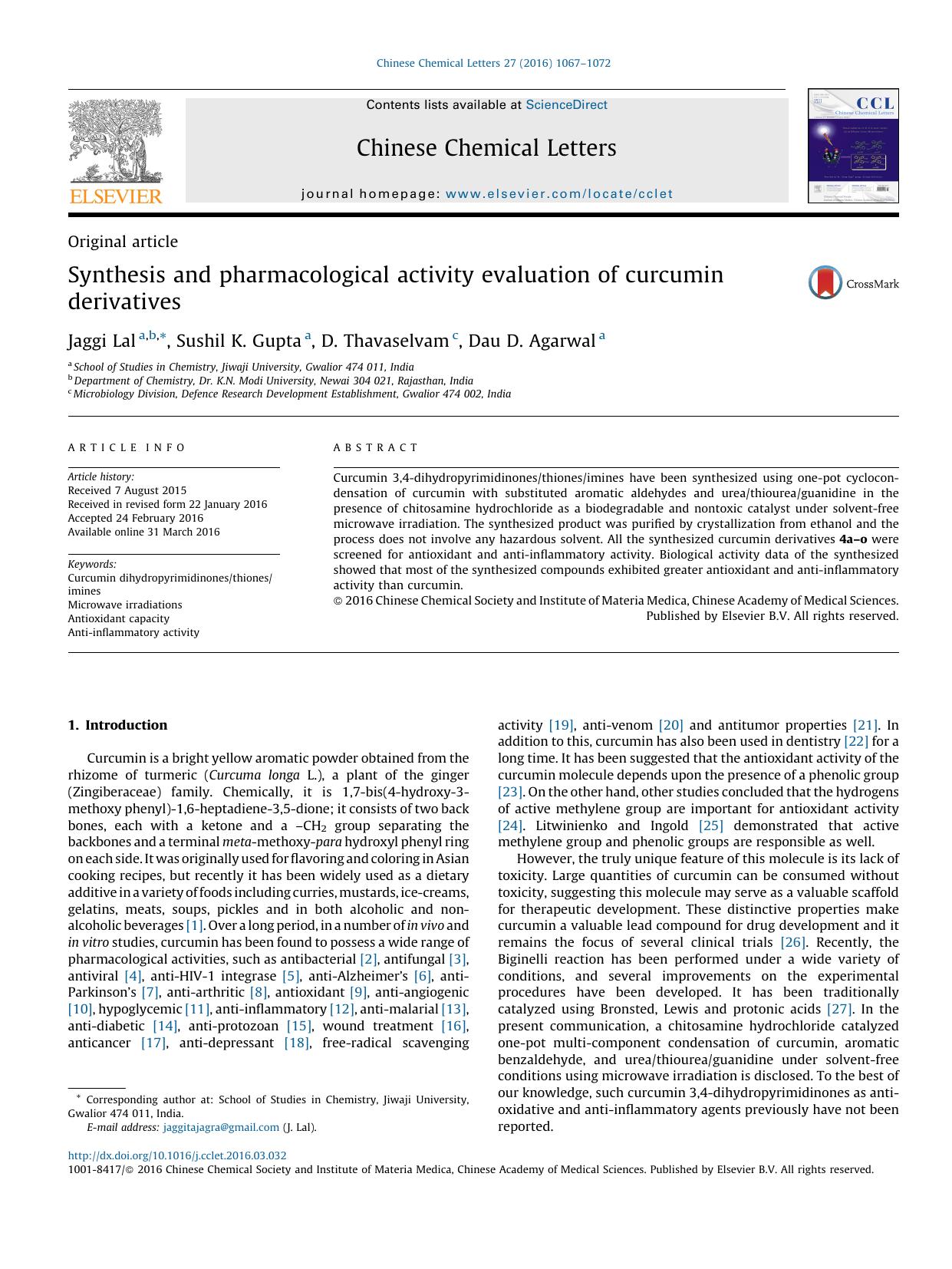 Synthesis and pharmacological activity evaluation of curcumin derivatives by Jaggi Lal & Sushil K. Gupta & D. Thavaselvam & Dau D. Agarwal