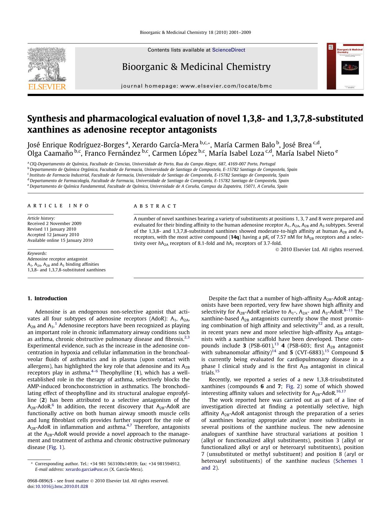 Synthesis and pharmacological evaluation of novel 1,3,8- and 1,3,7,8-substituted xanthines as adenosine receptor antagonists by unknow