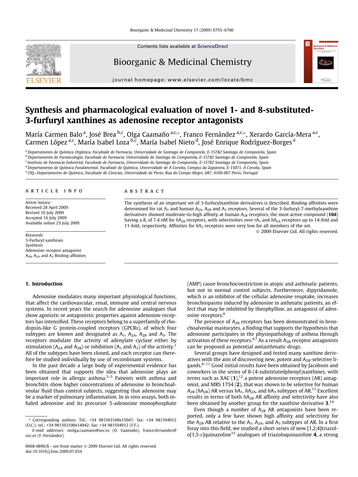 Synthesis and pharmacological evaluation of novel 1- and 8-substituted-3-furfuryl xanthines as adenosine receptor antagonists by unknow