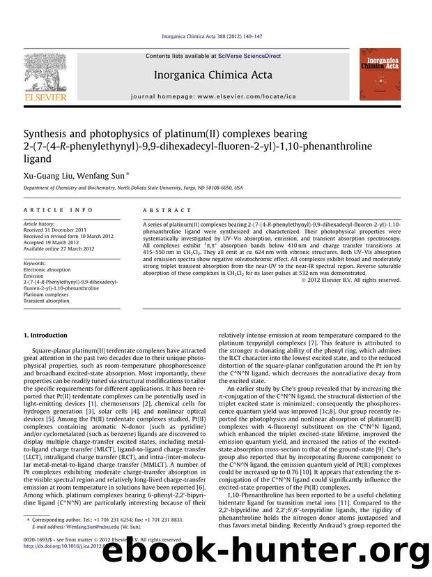 Synthesis and photophysics of platinum(II) complexes bearing 2-(7-(4-R-phenylethynyl)-9,9-dihexadecyl-fluoren-2-yl)-1,10-phenanthroline ligand by Xu-Guang Liu & Wenfang Sun