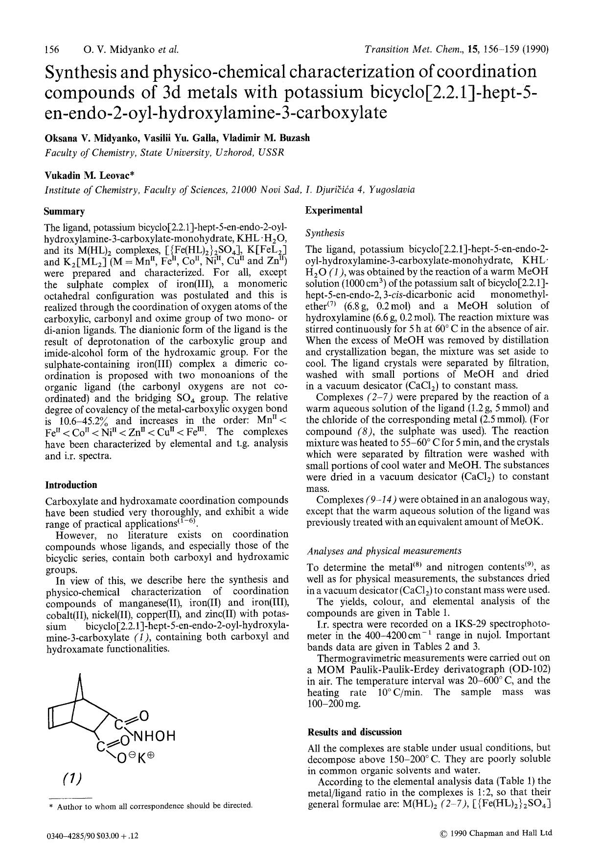 Synthesis and physico-chemical characterization of coordination compounds of 3d metals with potassium bicyclo[2.2.1]-hept-5-en-endo-2-oyl-hydroxylamine-3-carboxylate by Unknown