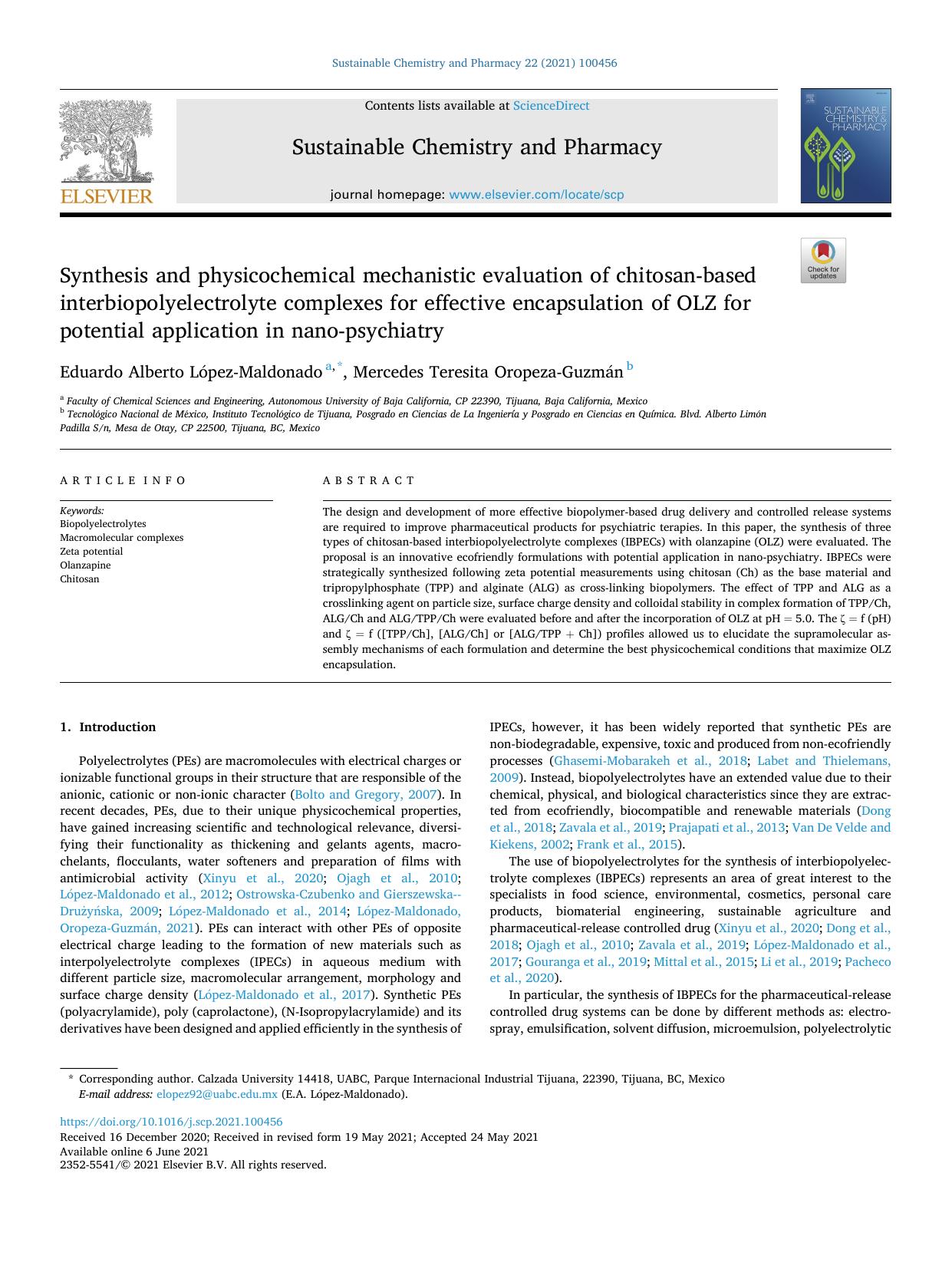 Synthesis and physicochemical mechanistic evaluation of chitosan-based interbiopolyelectrolyte complexes for effective encapsulation of OLZ for potential application in nano-psychiatry by Eduardo Alberto López-Maldonado & Mercedes Teresita Oropeza-Guzmán