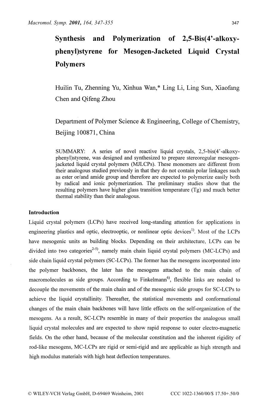 Synthesis and polymerization of 2,5-Bis(4[prime]-alkoxy-phenyl)styrene for mesogen-jacketed liquid crystal polymers by CD-Brennstation