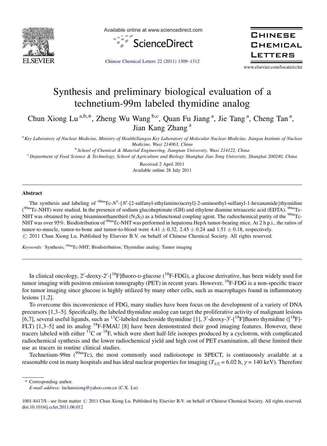 Synthesis and preliminary biological evaluation of a technetium-99m labeled thymidine analog by Chun Xiong Lu
