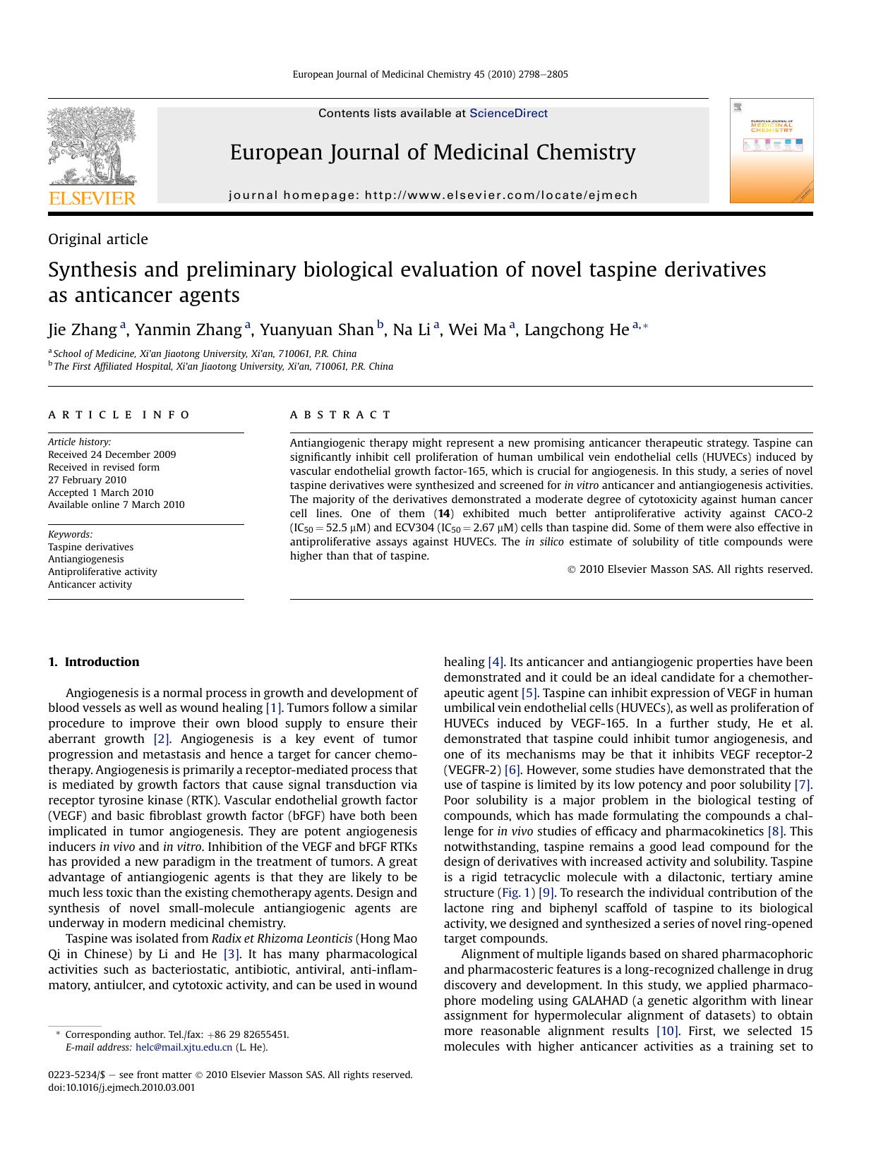 Synthesis and preliminary biological evaluation of novel taspine derivatives as anticancer agents by Jie Zhang; Yanmin Zhang; Yuanyuan Shan; Na Li; Wei Ma; Langchong He