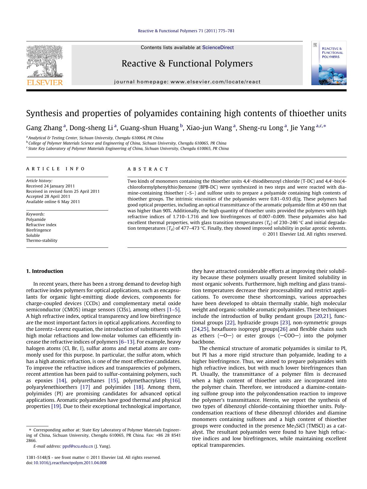 Synthesis and properties of polyamides containing high contents of thioether units by Gang Zhang & Dong-sheng Li & Guang-shun Huang & Xiao-jun Wang & Sheng-ru Long & Jie Yang