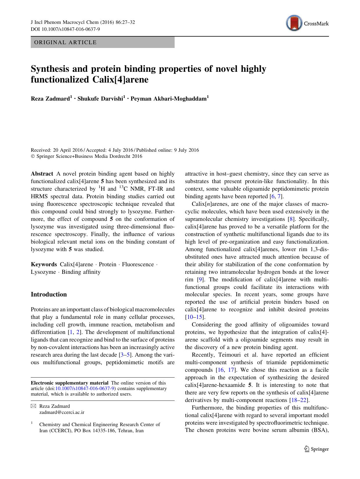 Synthesis and protein binding properties of novel highly functionalized Calix[4]arene by Reza Zadmard & Shukufe Darvishi & Peyman Akbari-Moghaddam