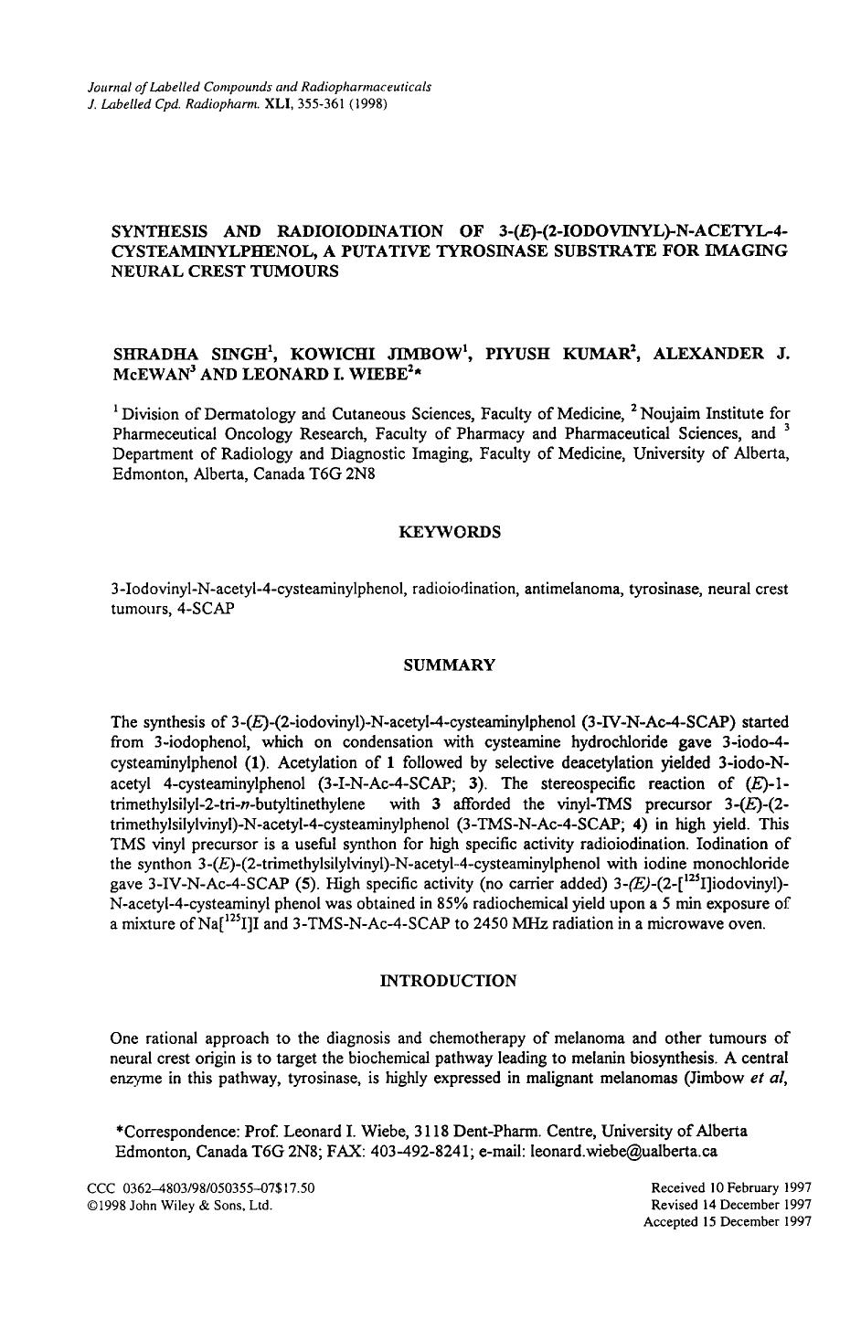 Synthesis and radioiodination of 3-(E)-(2-iodovinyl)-N-acetyl-4-cysteaminylphenol, a putative tyrosinase substrate for imaging neural crest tumours by Unknown
